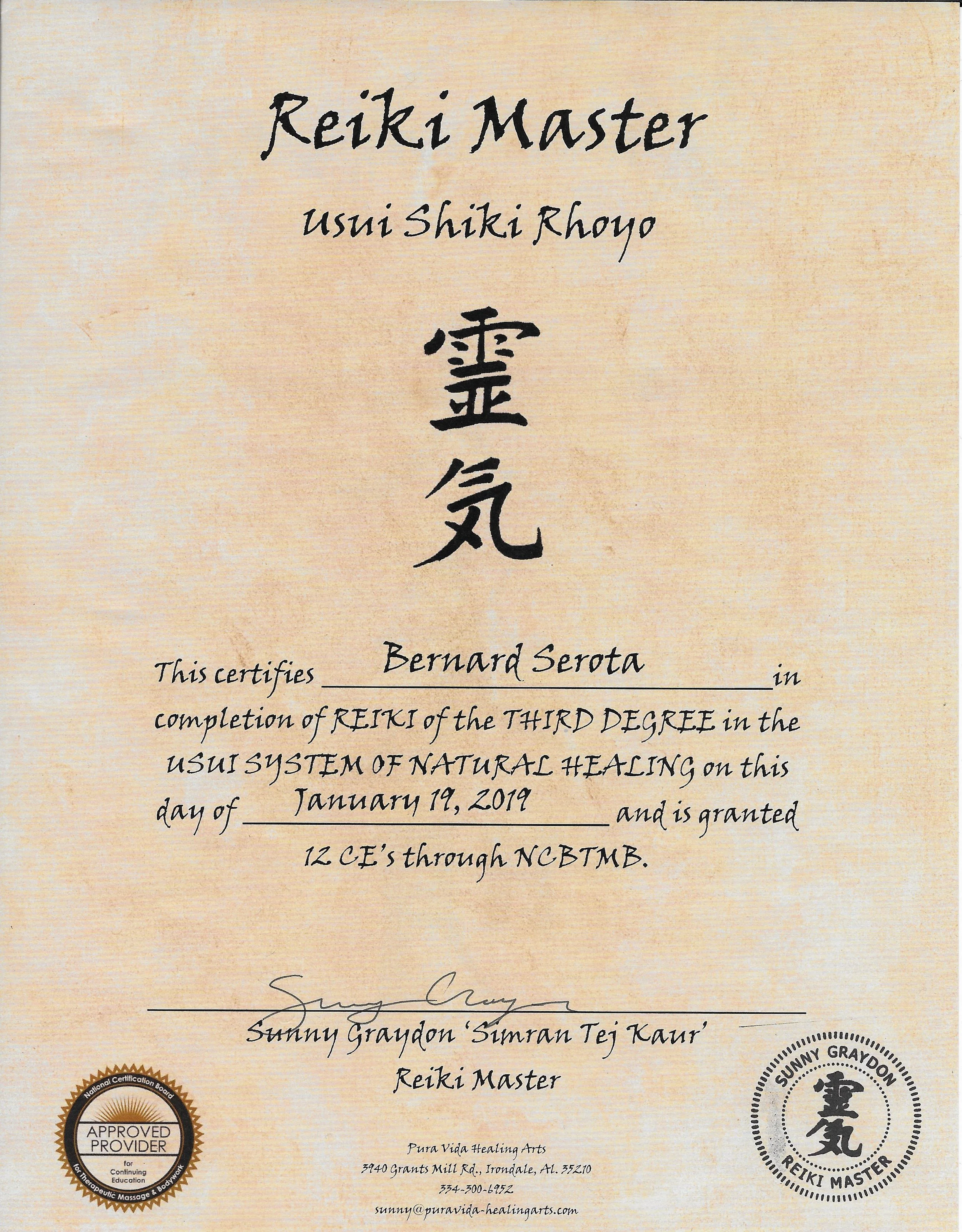 Awarded Reiki Master (Level 3 training complete)