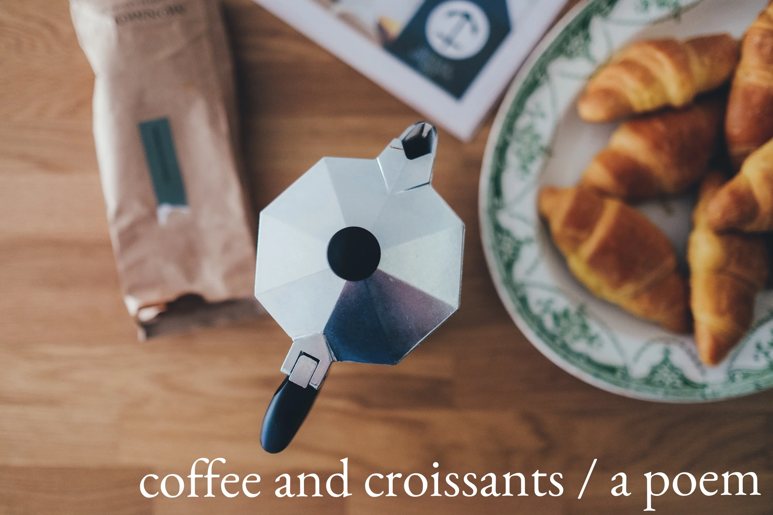 coffee and croissants