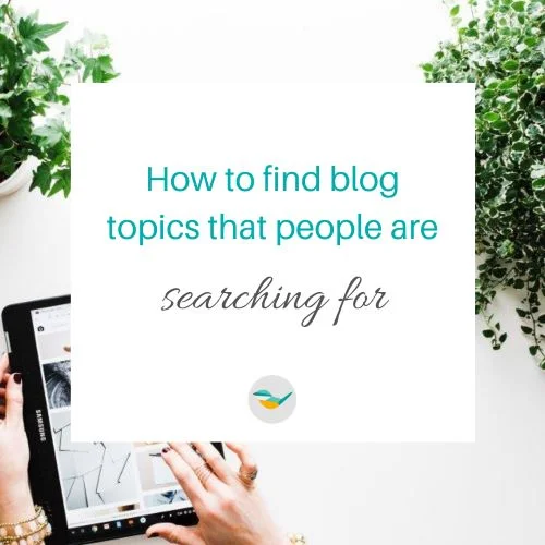 How to find blog topics that people are searching for