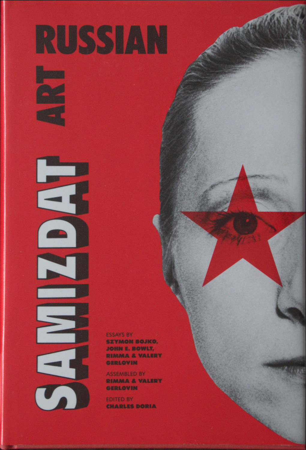 Russian Samizdat Art , ed. Charles Doria.