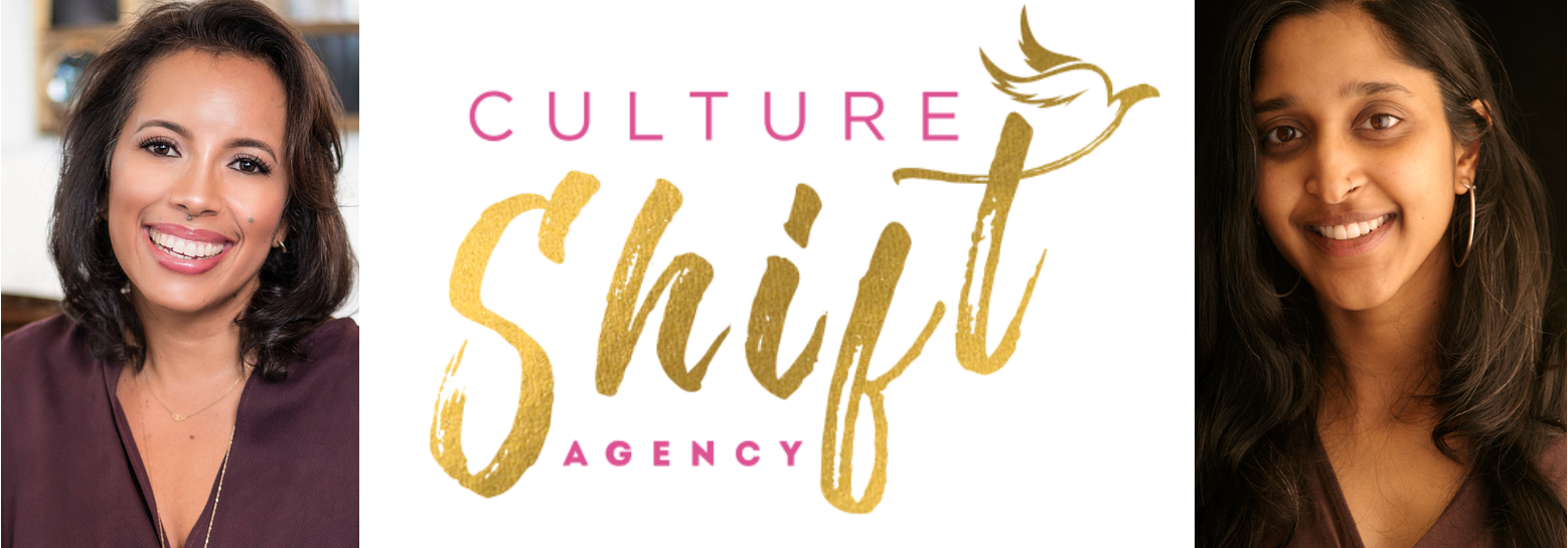 The Culture Shift Team: Marla Teyolia (left) and Kavitha Rao (right)