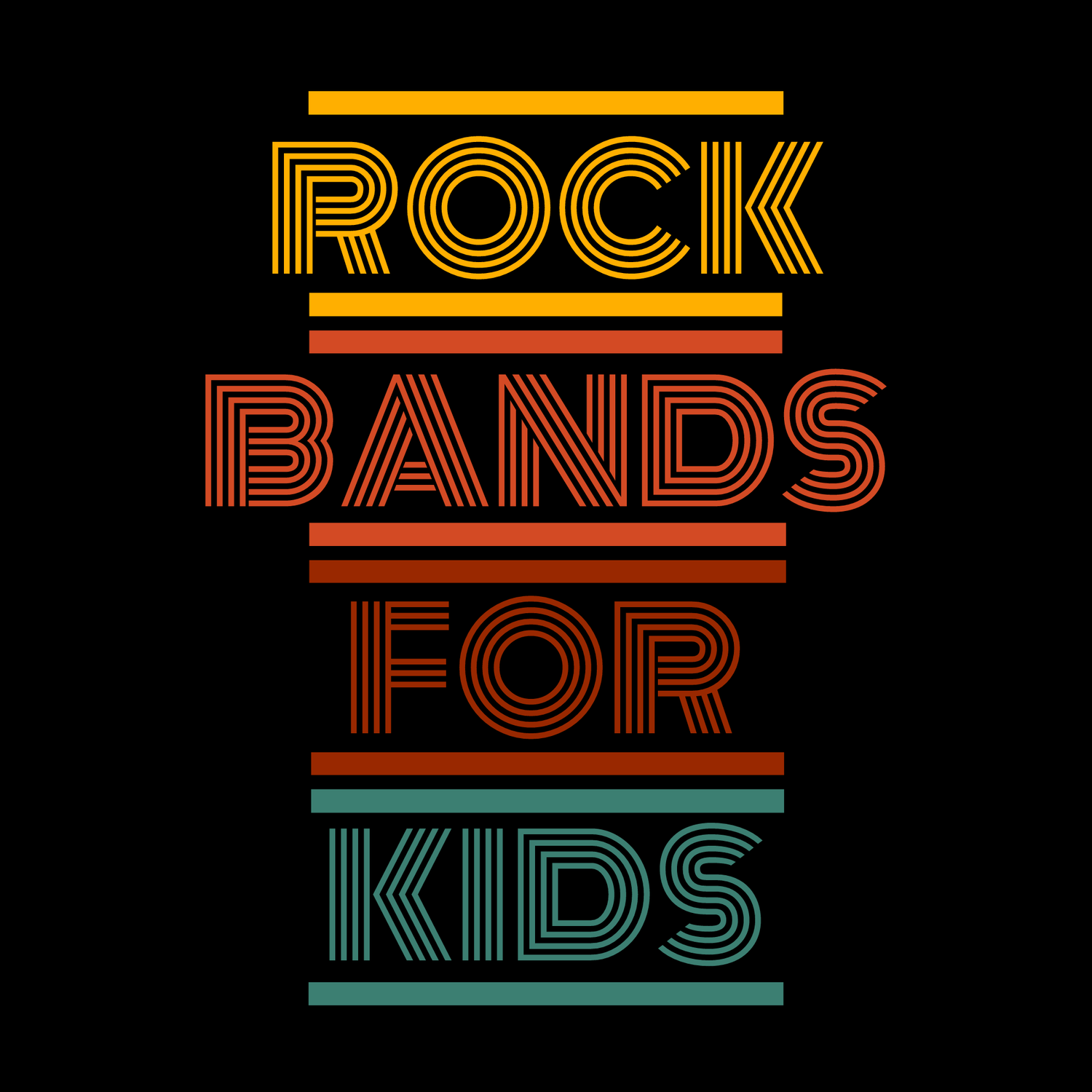    ROCK BANDS FOR KIDS