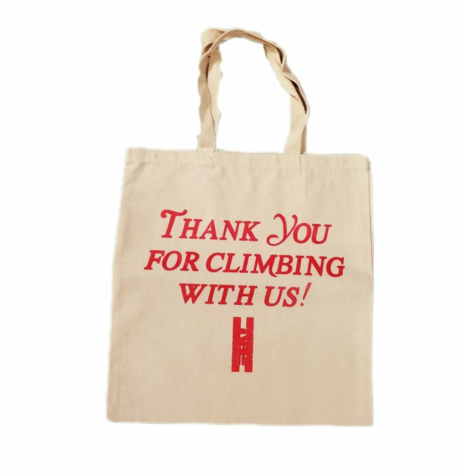 THANK YOU FOR CLIMBING TOTES