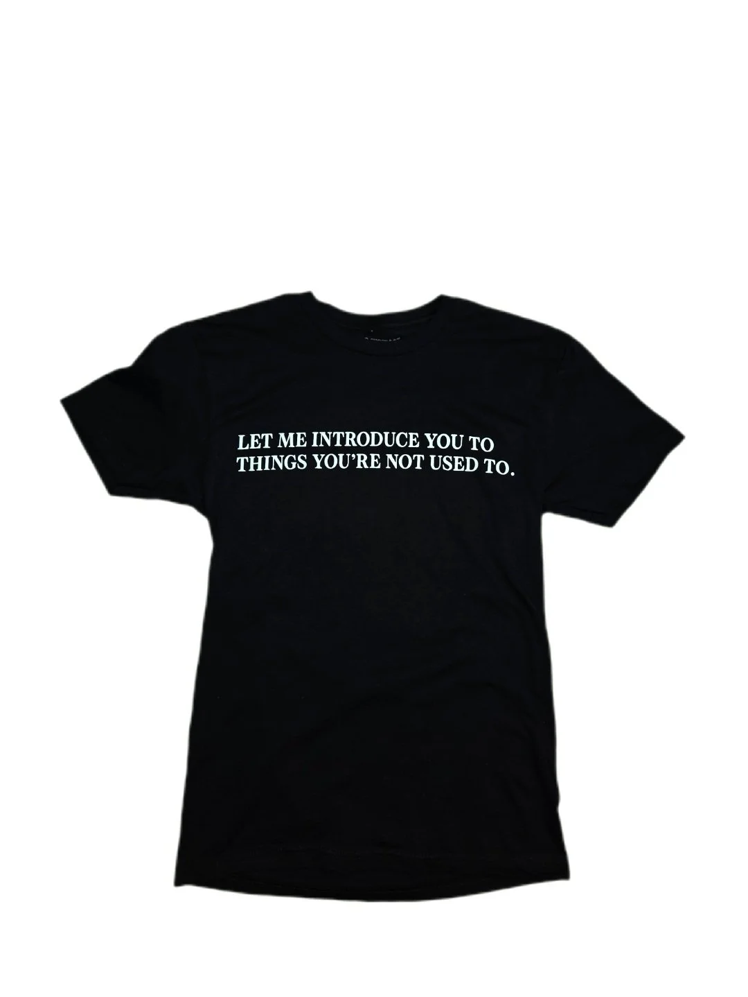 LET ME INTRODUCE YOU TEES (Black)
