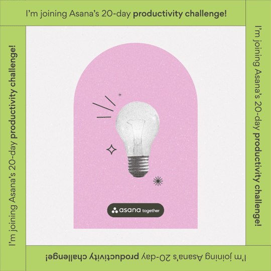 230117_Asana's-20-Day-Productivity-Challenge-Badge.gif