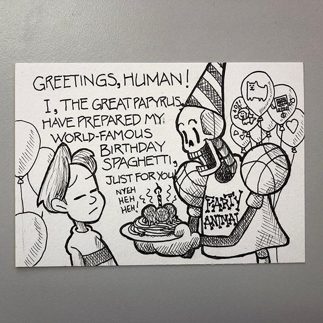 My eldest nephew Harper turned eleven last week. I introduced him to Undertale around this time last year, and he loved it just as much as I did. So naturally skele-bro Papyrus had to be on this card. #birthday #undertale #ink #illustration