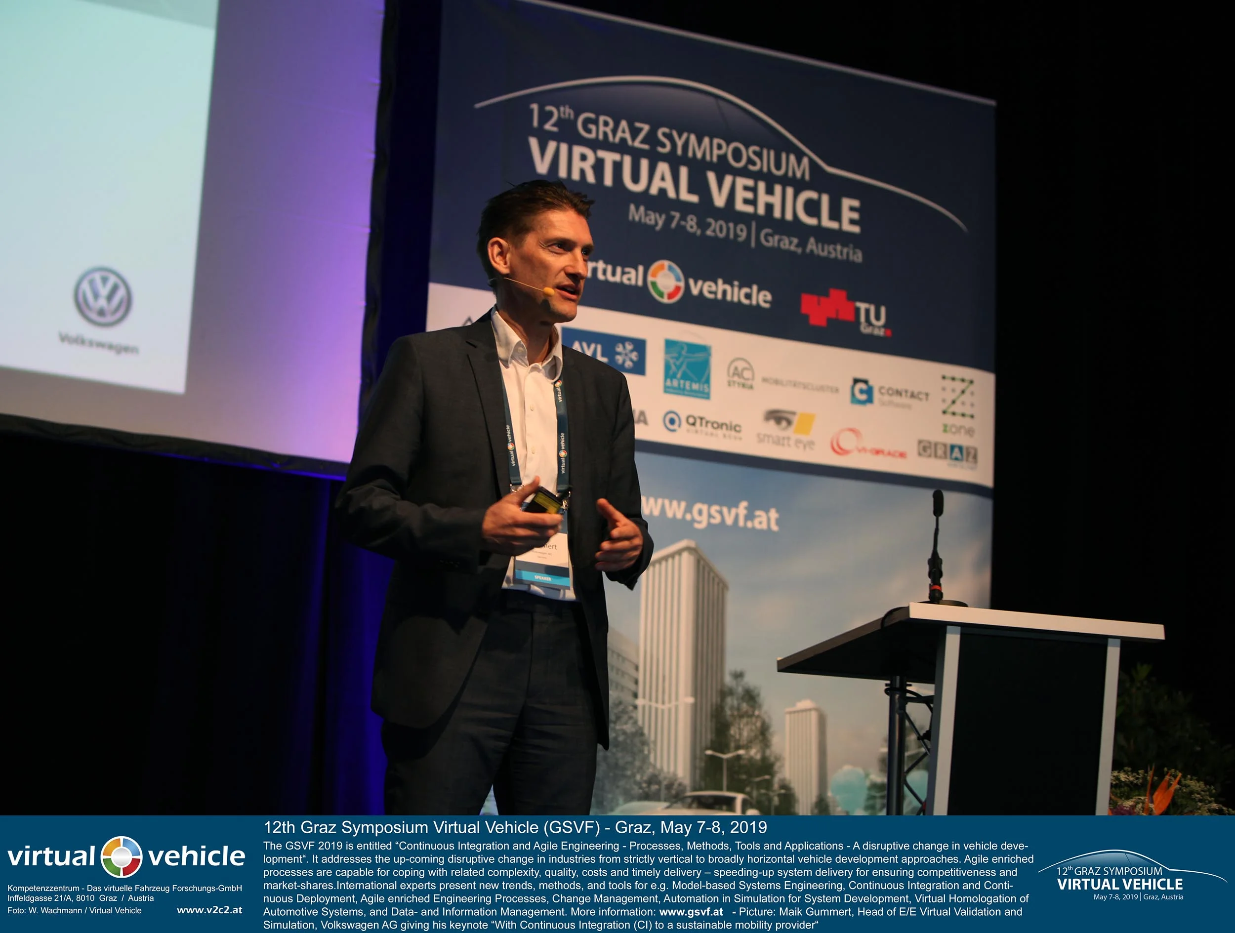 Maik Gummert (Head of E/E Virtual Validation and Simulation bei Volkswagen AG) eröffnet mit seiner Keynote “With Continuous Integration (CI) to a sustainable mobility provider“ das 12. Grazer Symposium Virtuelles Fahrzeug 2019.©VIRTUAL VEHICLE