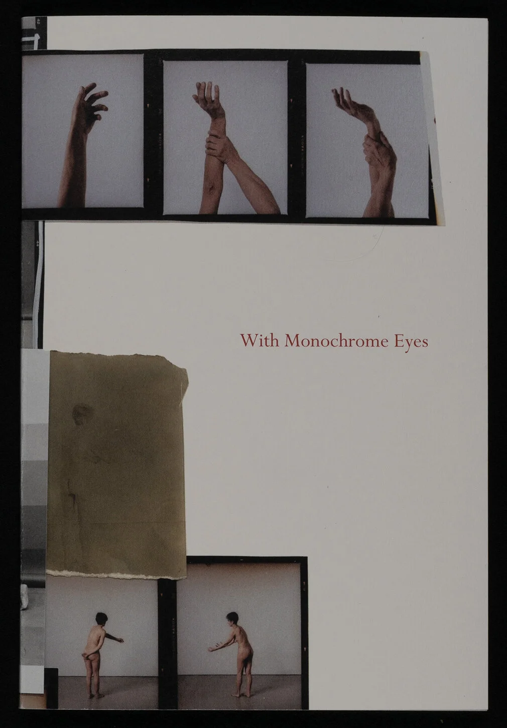 With Monochrome Eyes