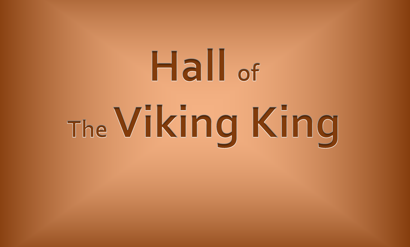 Hall of the Viking King