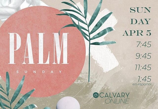 Don&rsquo;t forget tomorrow is Palm Sunday!⁣
⁣
Don&rsquo;t miss Pastor John&rsquo;s special message tomorrow morning!⁣
⁣
Remind the family tomorrow, and post up a picture of you and the family watching #calvaryAtHome⁣
#souledHS