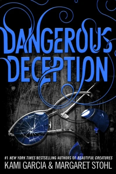 DANGEROUS DECEPTION