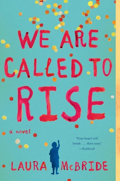 WE ARE CALLED TO RISE