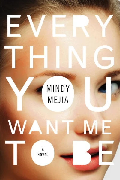 EVERYTHING YOU WANT ME TO BE