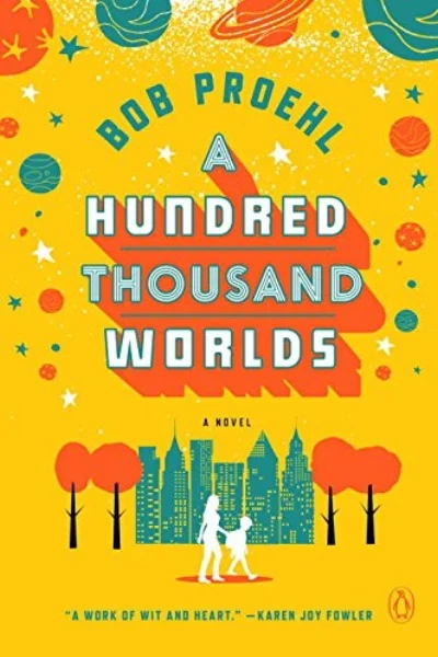 A HUNDRED THOUSAND WORLDS