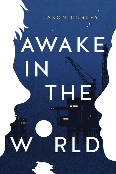 AWAKE IN THE WORLD
