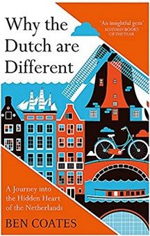 Why the Dutch Are Different