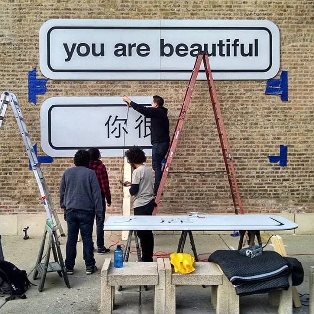 Chinatown: You Are Beautiful Installation - Chicago, Illinois - Installed September 2015