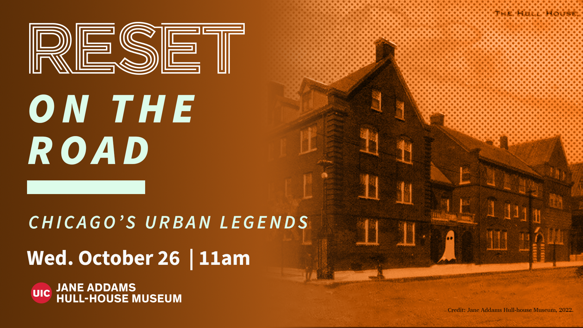 "Reset on the Road" at Jane Addams Hull-House Museum