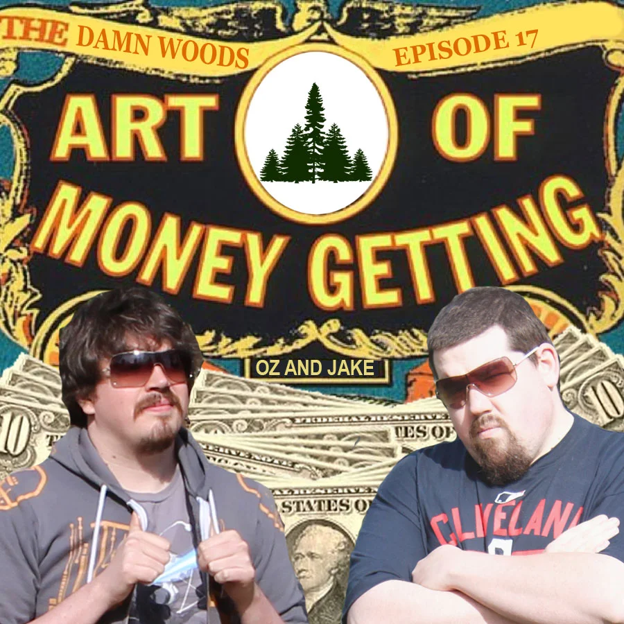 Episode 17: Goblins are Nature's Capitalists.