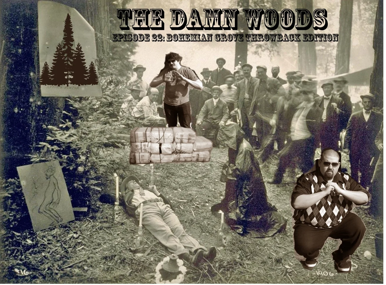 Episode 22: Bohemian Grove Class of 1912