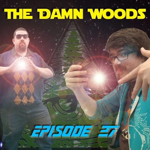 Episode 27: Magic: The Dawn of 1am Regret