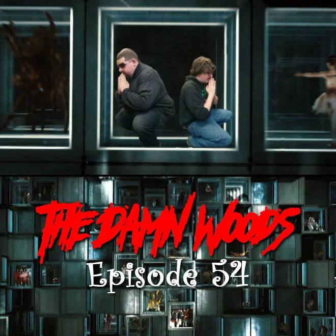 Episode 54: We are the things that were and shall be again.