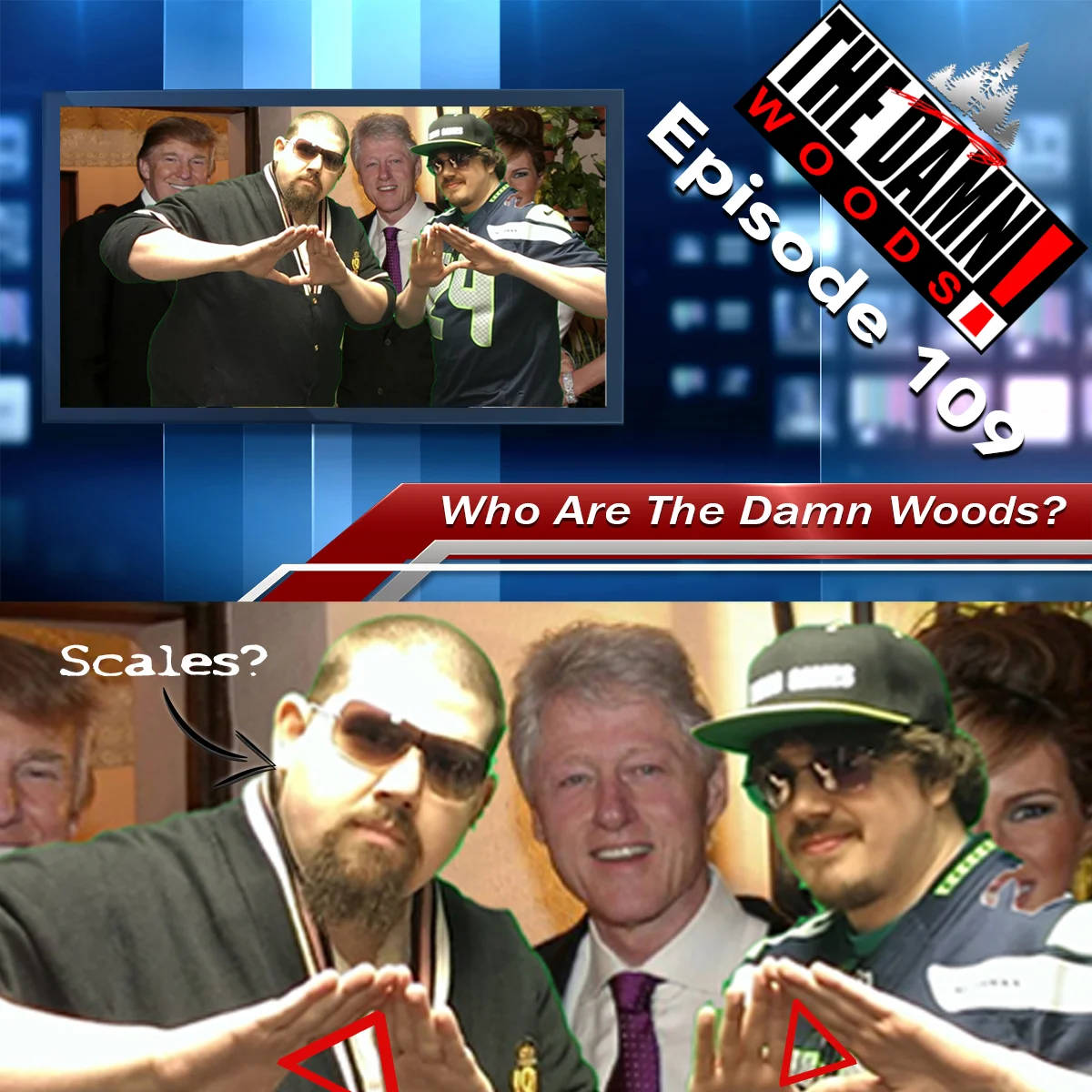 Episode 109: A Seven Nation Army Couldn't Get This Episode Before 8pm