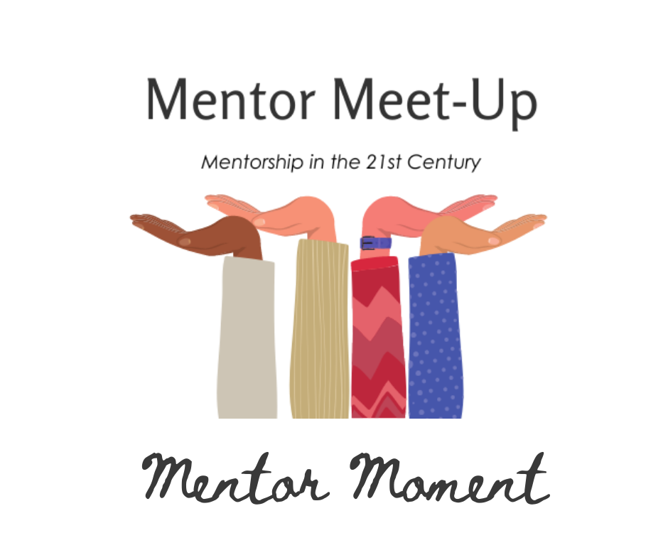 Becoming a Mentor: 5 Tips From our Guest Mentors!