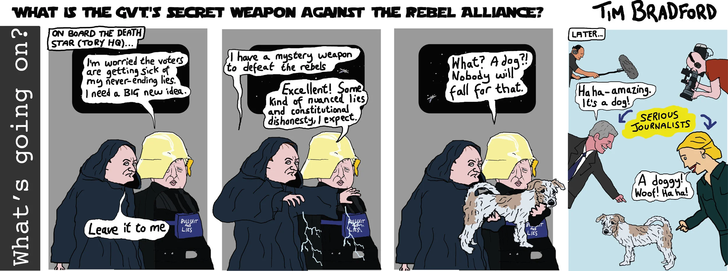 What is the government's secret weapon against the Rebel Alliance? - 03/09/2019