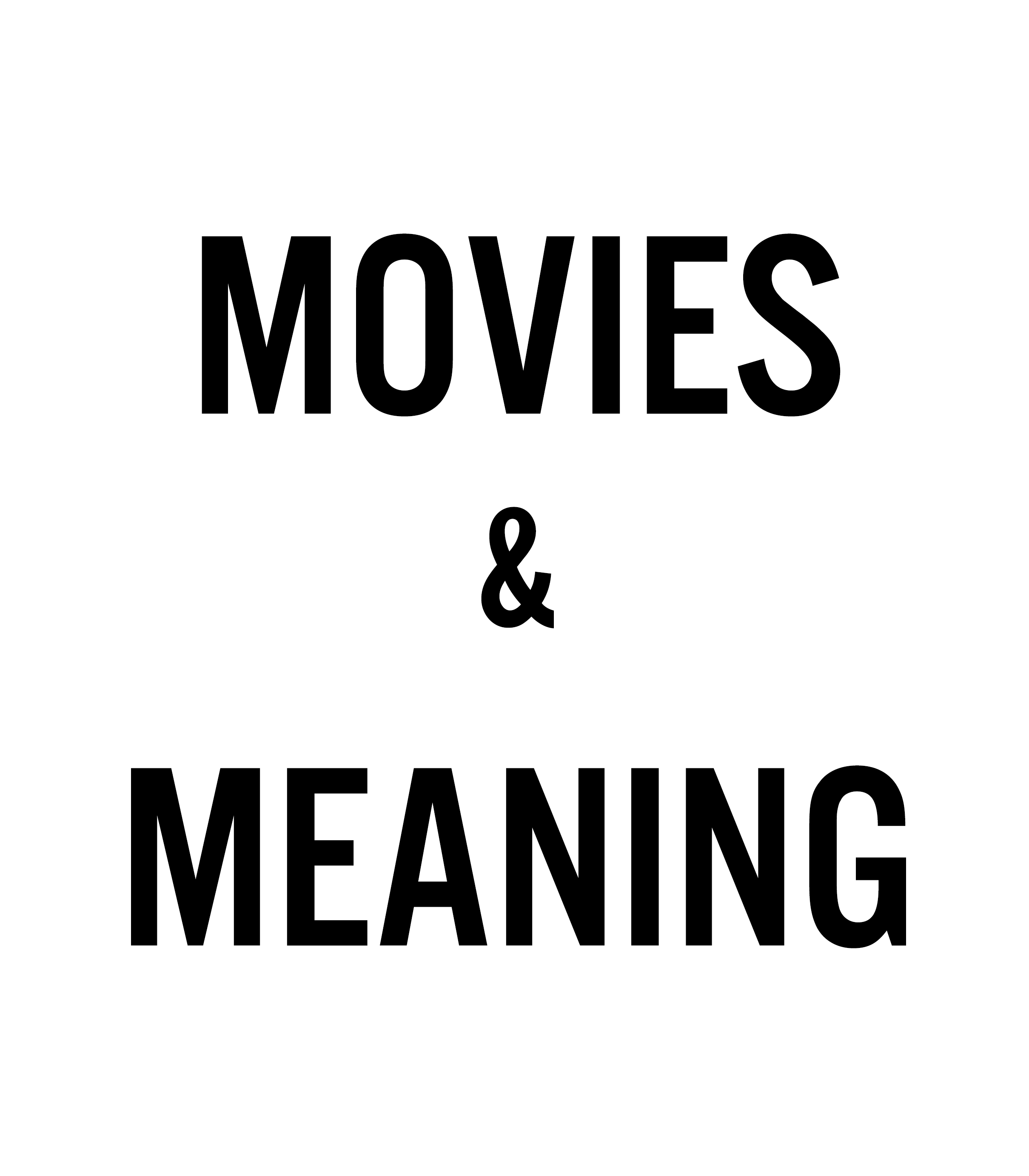 Movies and Meaning