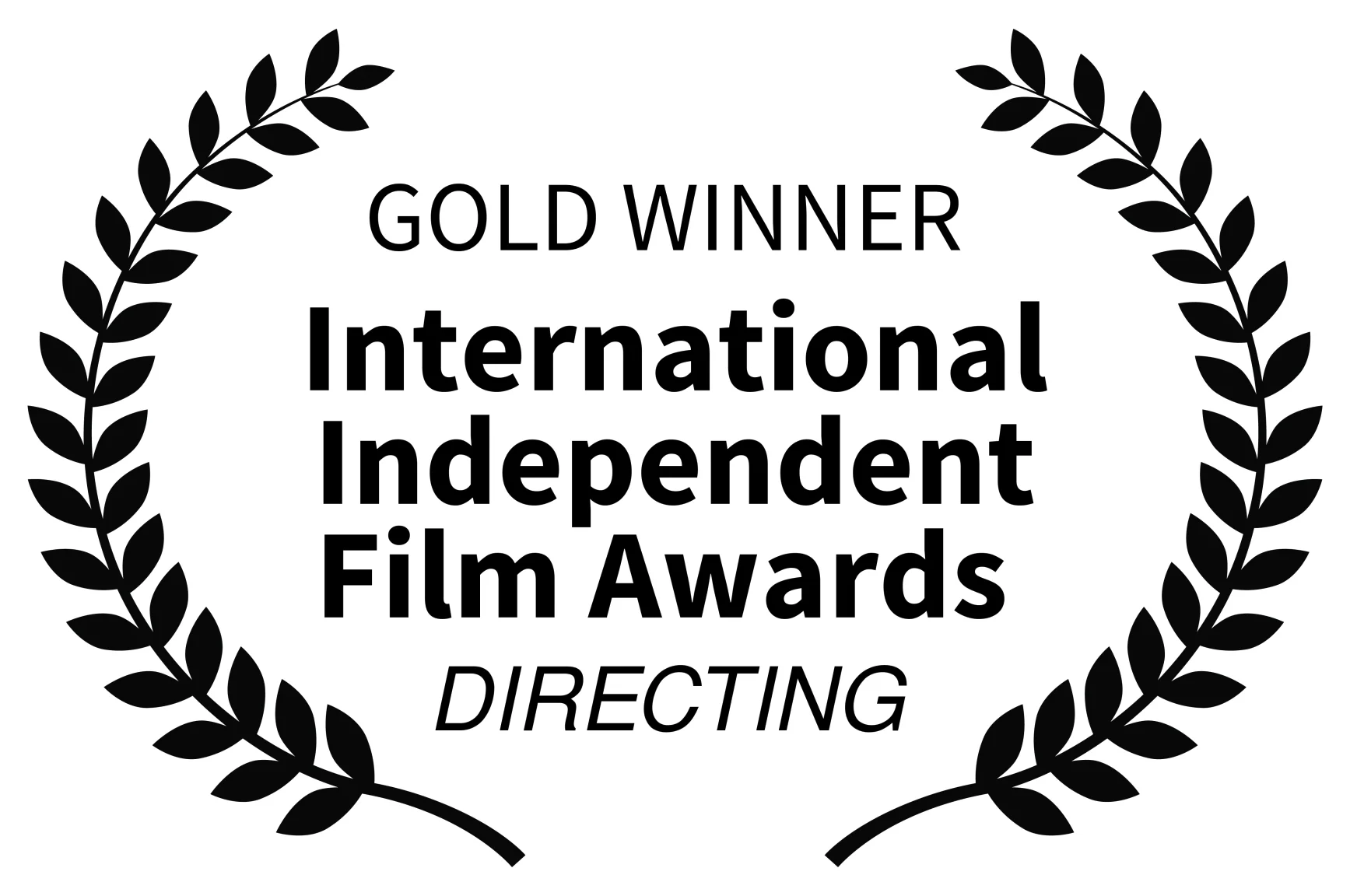 GOLD WINNER - International Independent Film Awards - DIRECTING -.jpg