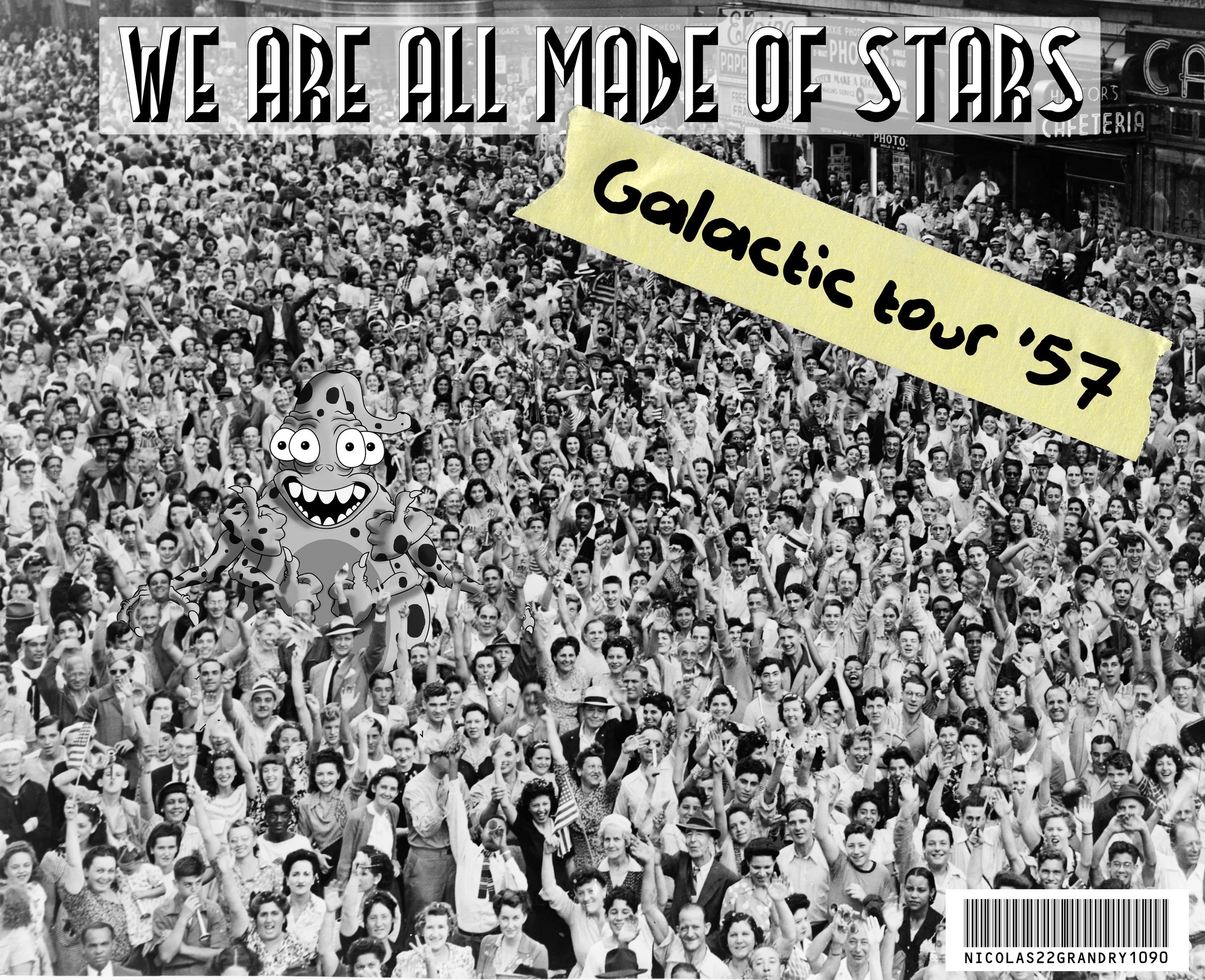We are all made of star Galactic Tour 58.jpg