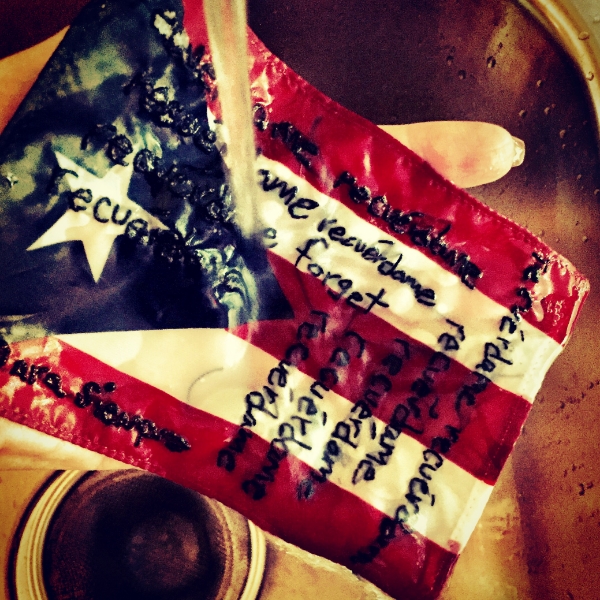 Rinse Recuerdame, para siempre. Hand embroidered Puerto Rican flag.