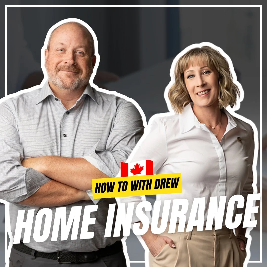 Understanding Home Insurance in Ontario | How to with Drew