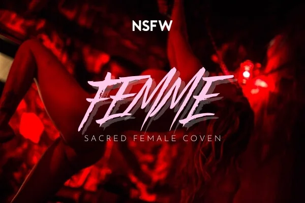 FEMME at NSFW 