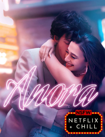 Netflix & Chill: Anora