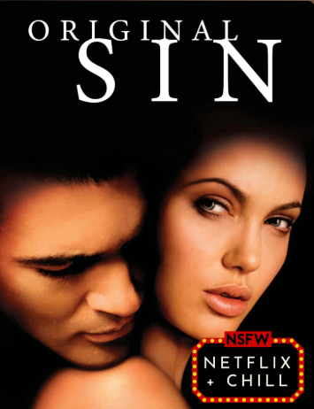 Netflix & Chill: Original Sin