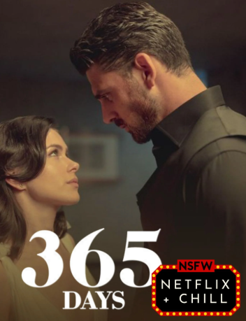 Netflix & Chill: 365