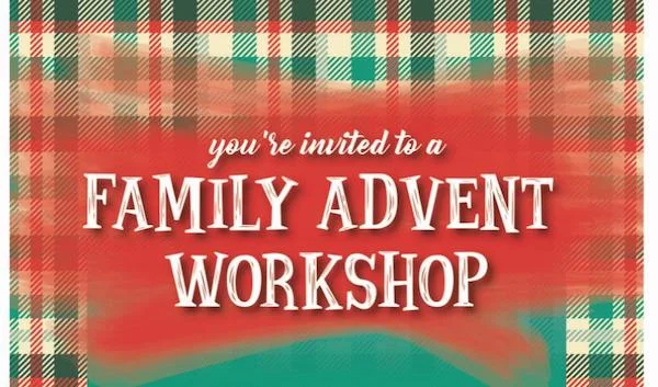 Family Advent Workshop