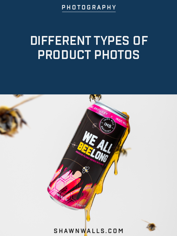 DIFFERENT TYPES OF PRODUCT PHOTOGRAPHY