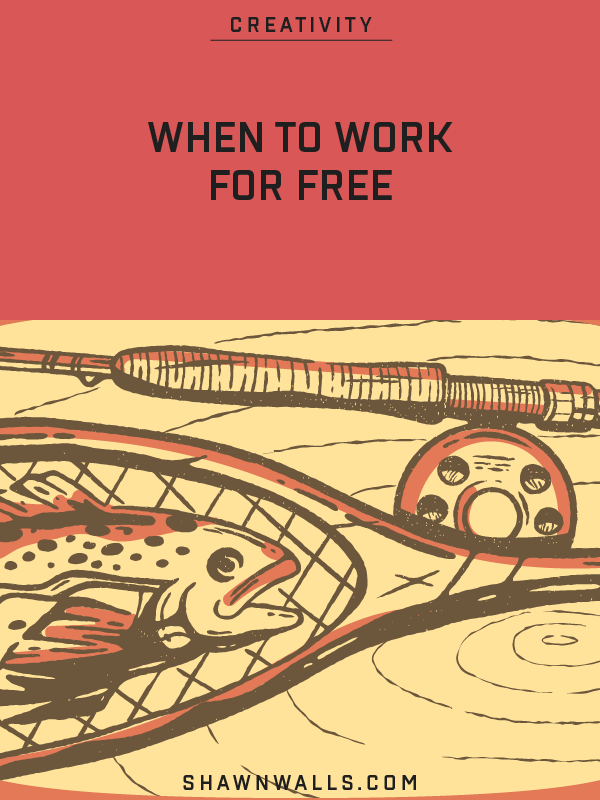 When to Work for Free