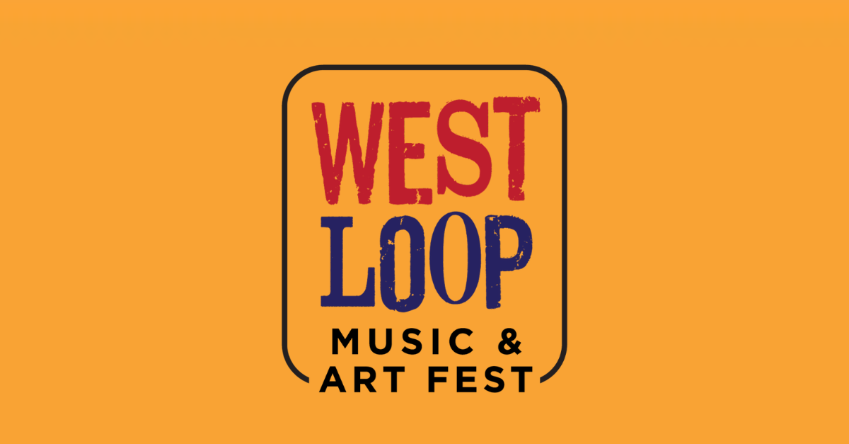 West Loop Music and Art Fest