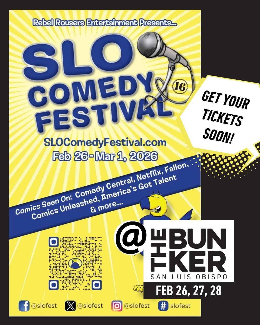 The Bunker SLO is proud to host three nights of fun with the SLO Comedy Festival, February 26, 27, and 28!
Get details and check out the lineup on the SLO Comedy Festival website!

Find ticket links on our events page! 
(Link in Bio)