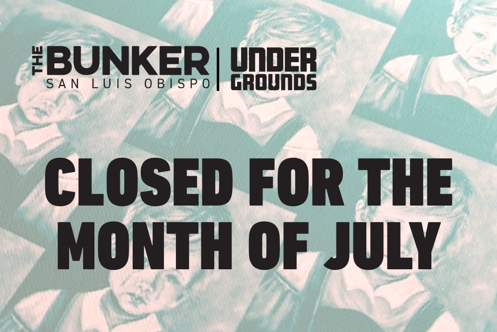 CLOSED FOR JULY