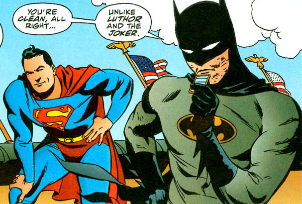 Batman, on the other hand, looks a little dirty.