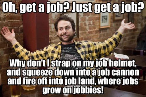 oh-get-a-job-charlie-day.jpg