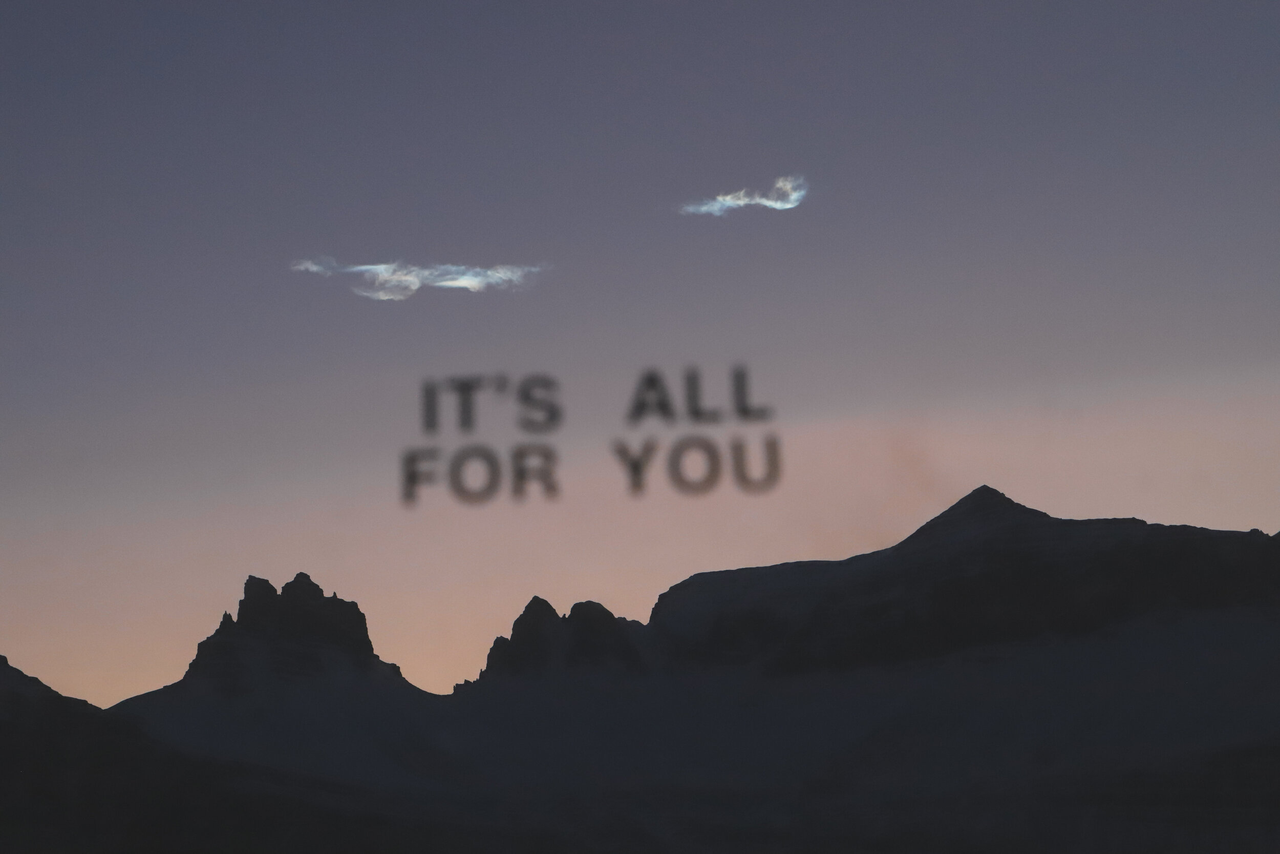 IT'S ALL FOR YOU