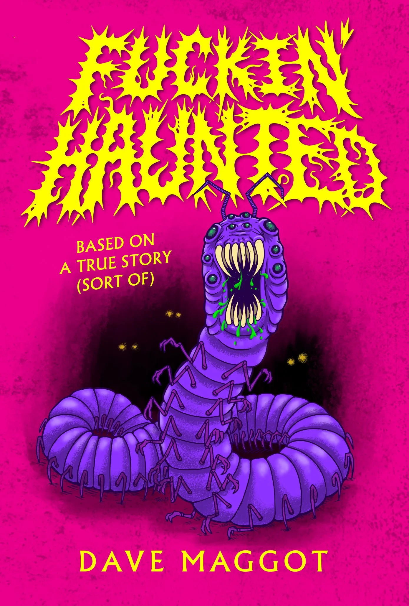 Fuckin' Haunted cover 12-30-25.jpg