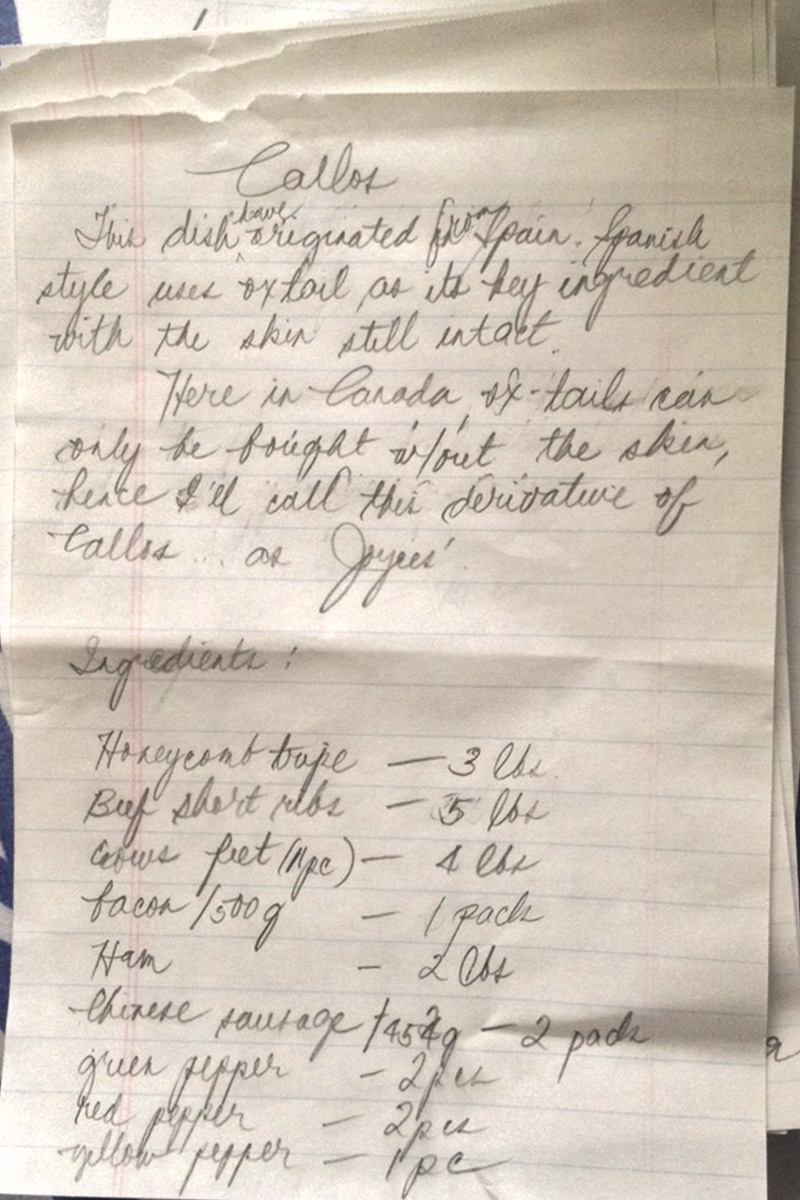  iPhone shots of my mom's handwritten&nbsp;  callos   recipe. She calls this version of the stew the Canadian version, or more aptly, 'Joyce's Version'. 