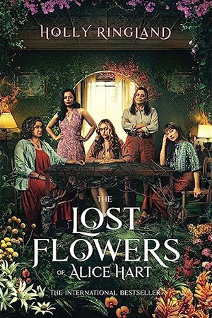 The Lost Flowers of Alice Hart